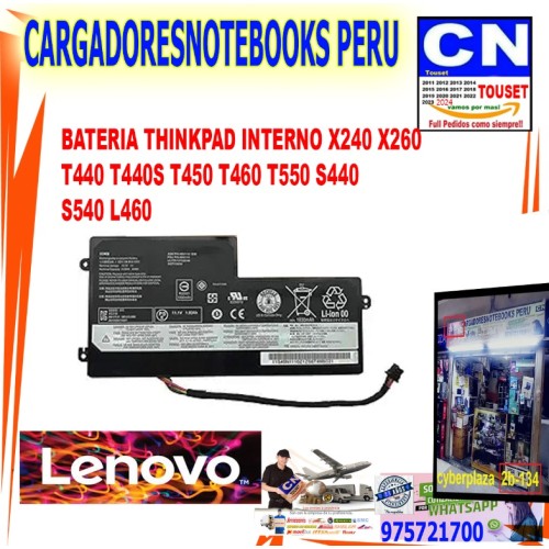 BATERIA THINKPAD LENOVO INTERNO X240 X260 T440 T460 L460  T550 T450