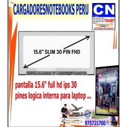 PANTALLA 15.6 FULL HD IPS 30 PINES LOGICA INTERNA FHD