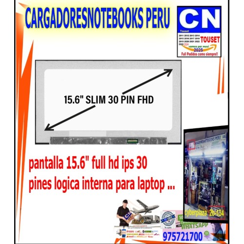 PANTALLA 15.6 FULL HD IPS 30 PINES LOGICA INTERNA FHD